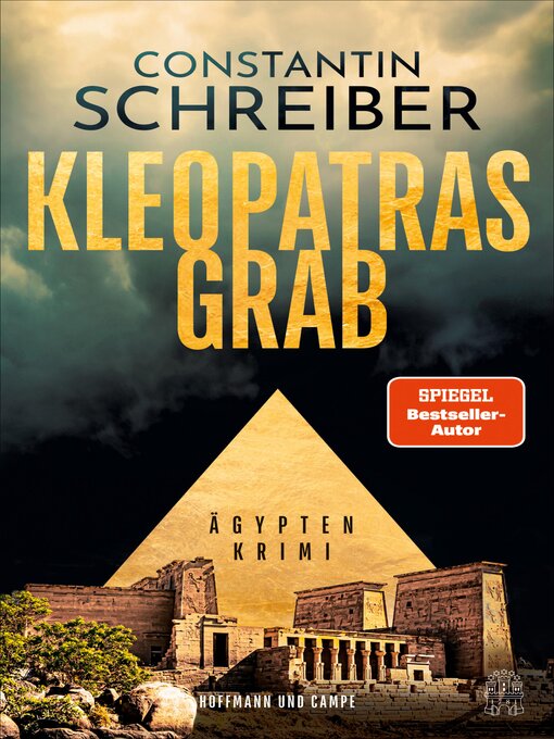 Title details for Kleopatras Grab by Constantin Schreiber - Available